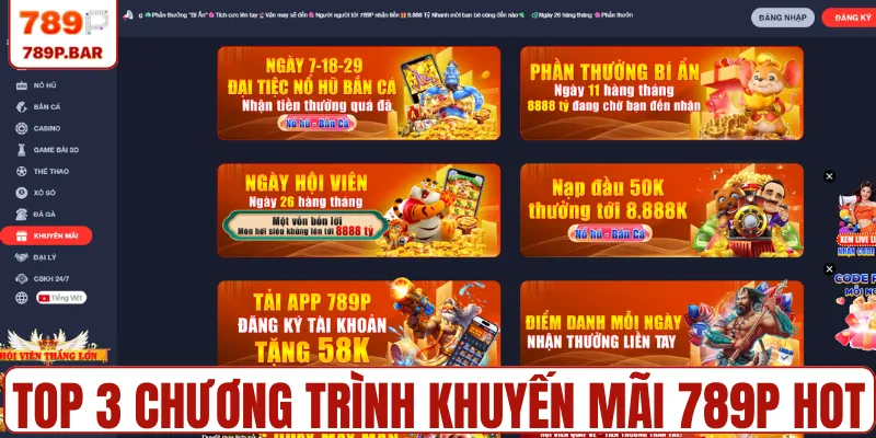 Top 3 chương trình khuyến mãi 789P hot